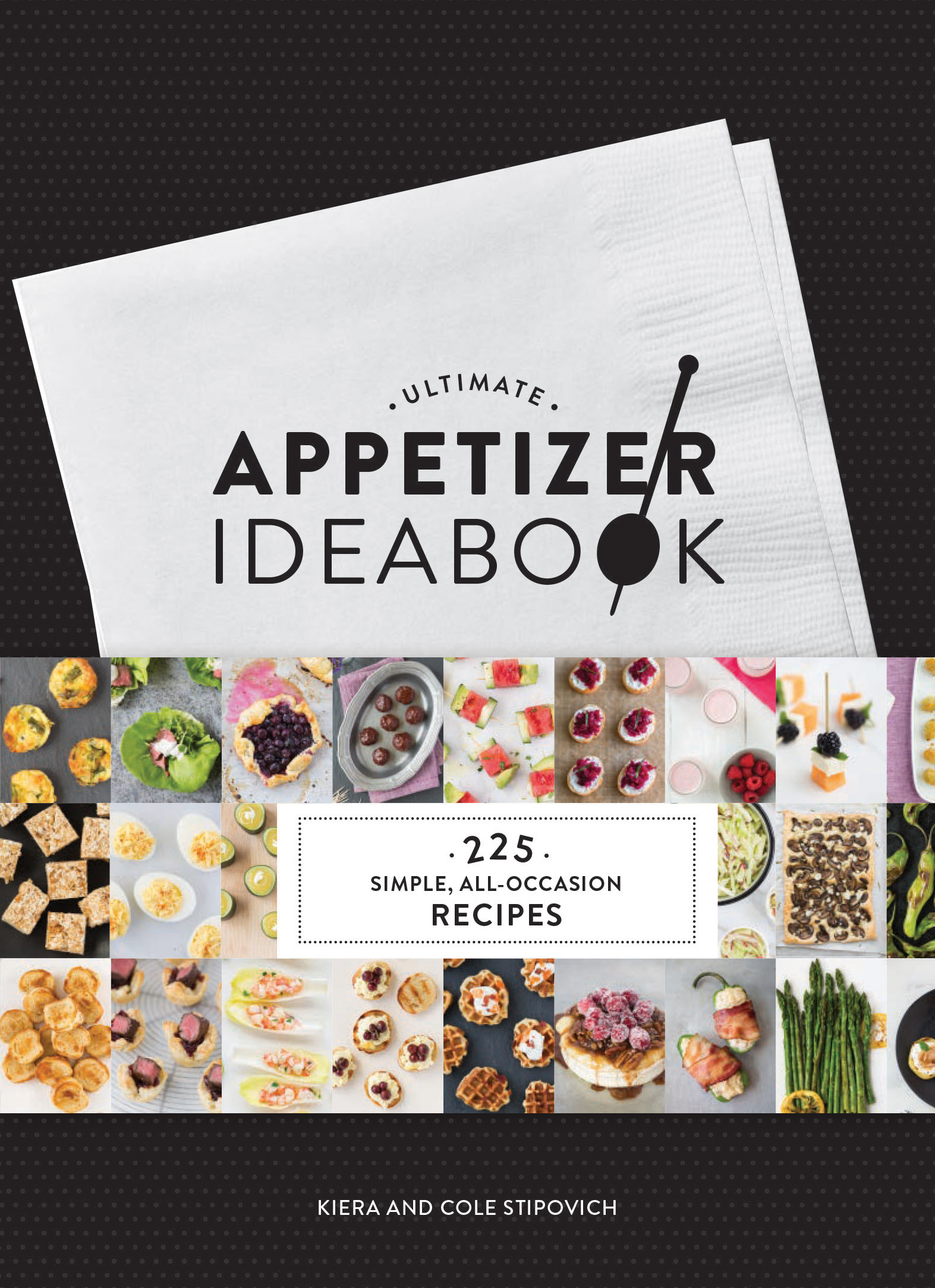 Ultimate Appetizer Ideabook Oliver Bonas