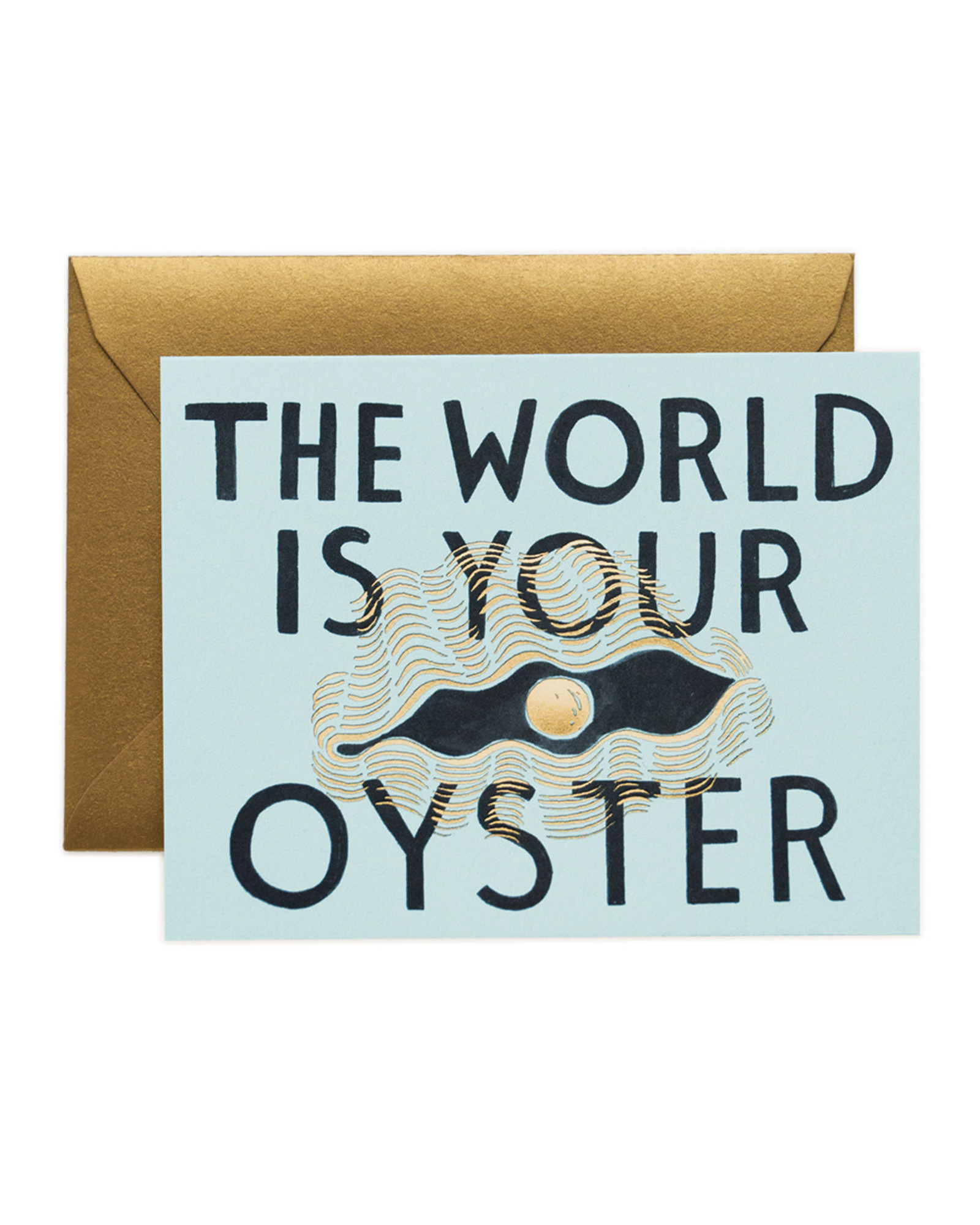 The World Is Your Oyster Good Luck Card Oliver Bonas